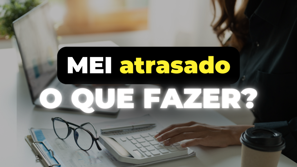 pagamento mei atrasado das